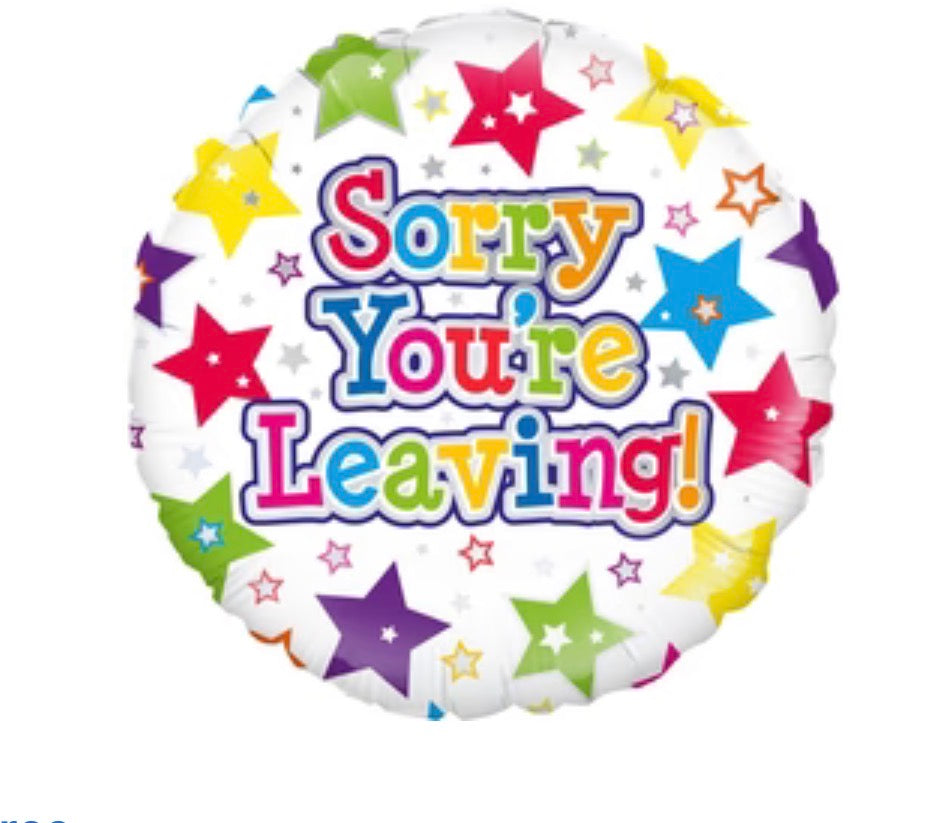 Sorry you’re Leaving | Retirement Foil Balloon 18”