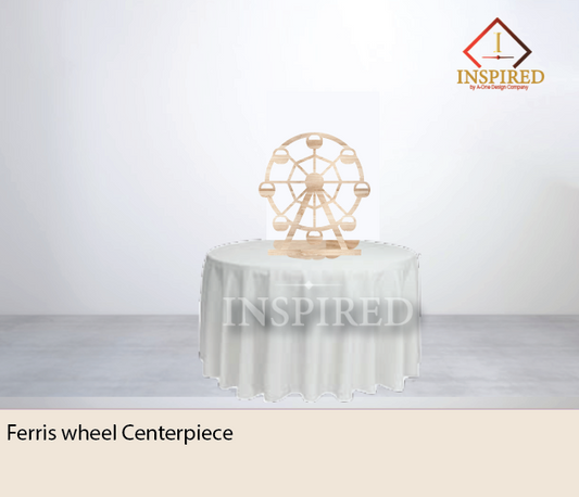 Centerpieces- Ferris Wheel - 3 day turn around
